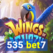 535 bet7